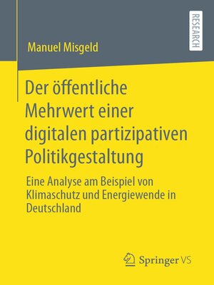 cover image of Der öffentliche Mehrwert einer digitalen partizipativen Politikgestaltung